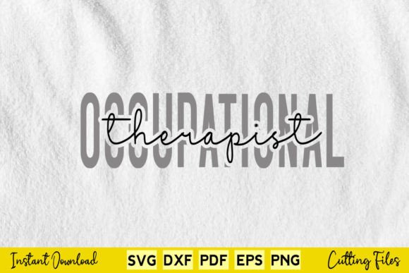 Download Occupational Therapist Svg Cutting Files - Cutting file Collection