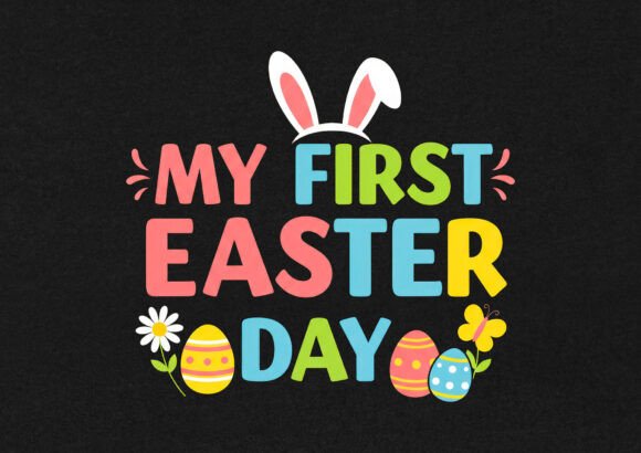Download My First Easter Day T Shirt - Easter day t shirt Collection